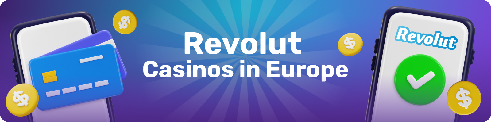 Revolut is gaining popularity among European players for its convenience and security