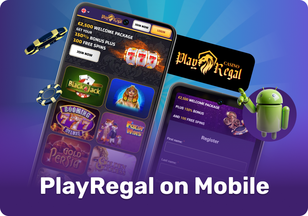 Launch PlayRegal Casino from any mobile device