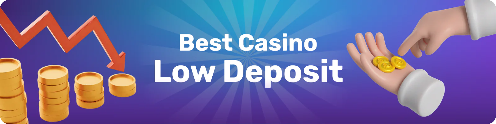 Today, gambling does not require a significant bankroll