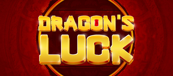 Dragon’s Luck