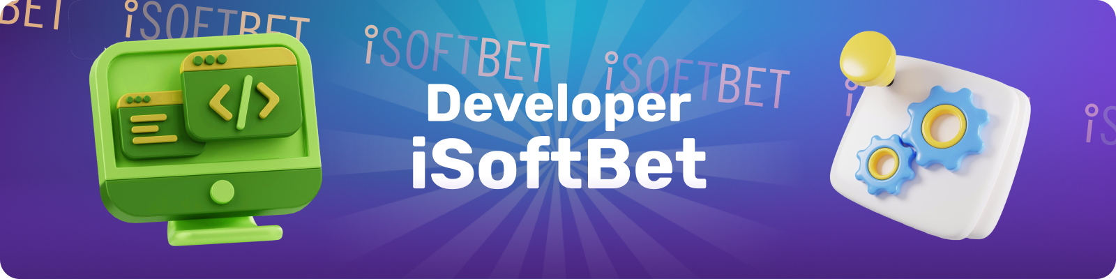 iSoftBet is a leading developer of software for online casino games