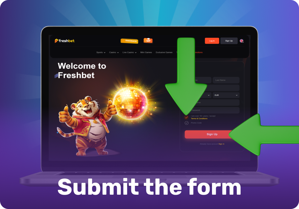 Accept the Freshbet Casino terms and conditions and submit the registration form