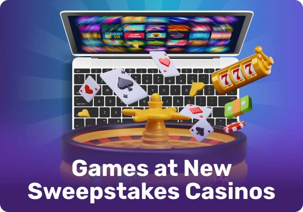 New sweepstakes casinos offer slots, table games, and instant games, as well as poker and arcade games