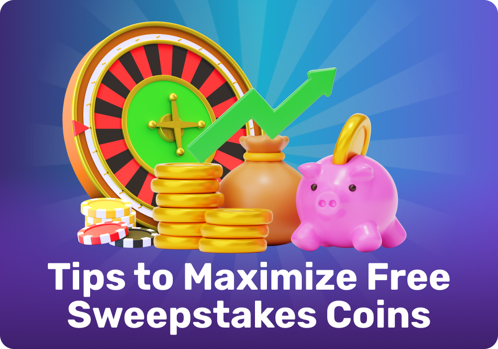 The number of Sweepstakes Coins depends on daily bonuses, promotions, tasks, and regional terms and conditions